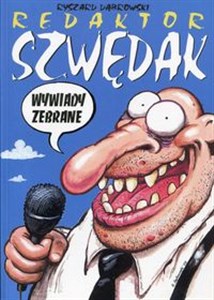 Picture of Redaktor Szwędak Wywiady zebrane