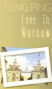 Love in Wa... - Feng Ping -  foreign books in polish 
