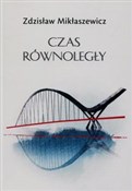 Polska książka : Czas równo... - Zdzisław Mikłaszewicz