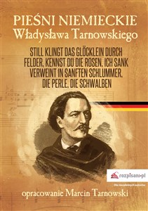 Picture of Pieśni niemieckie Władysława Tarnowskiego