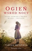 polish book : Ogień wśró... - Teresa Messineo