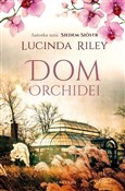 Dom Orchid... - Lucinda Riley -  foreign books in polish 