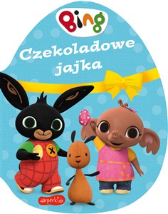 Picture of Czekoladowe jajka. Bing. Książeczki kartonowe