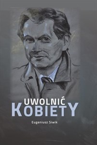 Obrazek Uwolnić kobiety