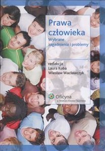 Picture of Prawa człowieka Wybrane zagadnienia i problemy