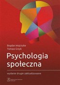 Psychologi... - Bogdan Wojciszke, Tomasz Grzyb -  Książka z wysyłką do UK