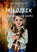 Miłoszek i... - Zofia Michalewicz -  foreign books in polish 