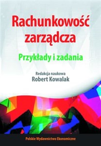 Picture of Rachunkowość zarządcza Przykłady i zadania