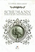 Schumann S... - Ludwik Erhardt - Ksiegarnia w UK