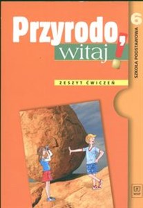 Picture of Przyrodo witaj 6 Zeszyt ćwiczeń Szkoła podstawowa