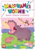 Pokaż szczegóły dla Świat dzikich zwierząt. Malowanki wodne Świat dzik... - Opracowanie Zbiorowe -  books from Poland