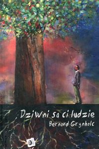 Obrazek Dziwni są ci ludzie