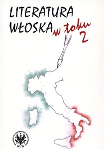 Obrazek Literatura włoska w toku Tom 2