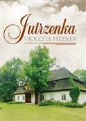 Polska książka : Jutrzenka - Violetta Fitzner