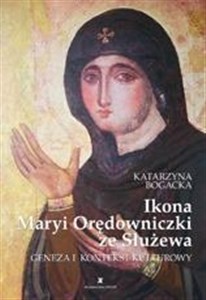 Obrazek Ikona Maryi Orędowniczki ze Służewa. Geneza i ...