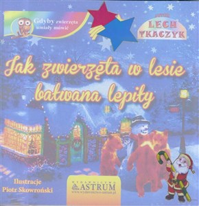 Obrazek Jak zwierzęta w lesie bałwana lepiły