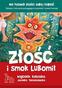 Picture of Złość i smok Lubomił