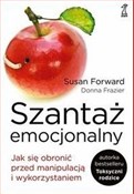Polska książka : Szantaż em... - Susan Forward, Donna Frazier
