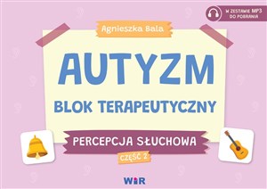 Picture of Autyzm Blok terapeutyczny Percepcja słuchowa Część 2