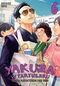 Obrazek Yakuza w fartuszku. Kodeks perfekcyjnego pana domu. Tom 6