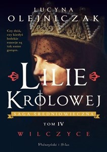 Obrazek Lilie królowej T.4 Wilczyce DL