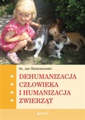 Książka : Dehumaniza... - Jan Śledzianowski