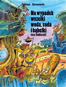 Picture of Na wypadek wszelki woda, soda i bąbelki