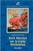 Król Maciu... - Janusz Korczak -  Polish Bookstore 