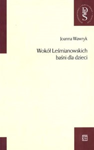 Picture of Wokół Leśmianowskich baśni dla dzieci