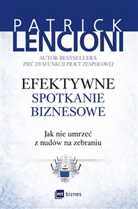 Obrazek Efektywne spotkanie biznesowe Jak nie umrzeć z nudów na zebraniu