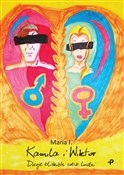 Książka : Kamila i W... - Maria I.