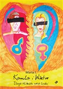Show details for Kamila i Wiktor Dwoje bliskich sobie ludzi Książka : Kamila i W... - Maria I.