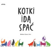 Polska książka : Kotki idą ... - Barbara Castro Urio