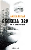 Esencja zł... - Amelia Misiak -  foreign books in polish 