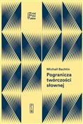 Pogranicza... - Michaił Bachtin -  Polish Bookstore 