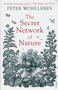 Obrazek The Secret Network of Nature