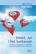 polish book : Istnieć ży... - Alina Teresa Midro