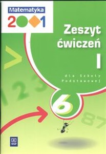 Picture of Matematyka 2001 6 Zeszyt ćwiczeń Część 1 Szkoła podstawowa