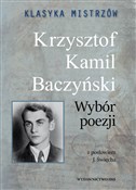 Klasyka mi... - Krzysztof Kamil Baczyński -  foreign books in polish 