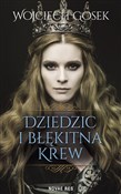 Polska książka : Dziedzic i... - Wojciech Gosek
