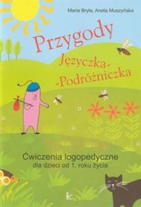 Picture of Przygody Języczka Podróżniczka Ćwiczenia logopedyczne dla dzieci od 1 roku życia