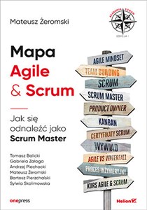 Obrazek Mapa Agile & Scrum Jak się odnaleźć jako Scrum Master