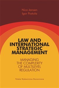Picture of Law and International Strategic Management Managing the Complexity of Multilevel Regulation