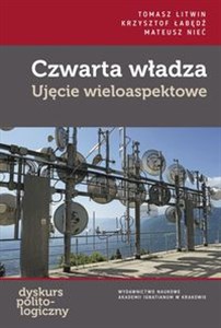 Picture of Czwarta władza Ujęcie wieloaspektowe