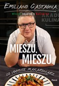 Mieszu, mi... - Emiliano Castagna -  foreign books in polish 