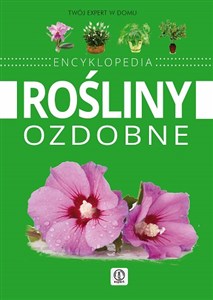 Picture of Rośliny ozdobne Encyklopedia