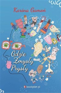 Obrazek Gdzie zmysły prysły