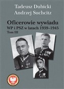 Oficerowie... - Tadeusz Dubicki, Andrzej Suchcitz -  foreign books in polish 