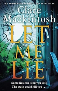 Picture of Let Me Lie: The Number One Sunday Times