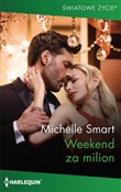 Książka : Weekend za... - Michelle Smart